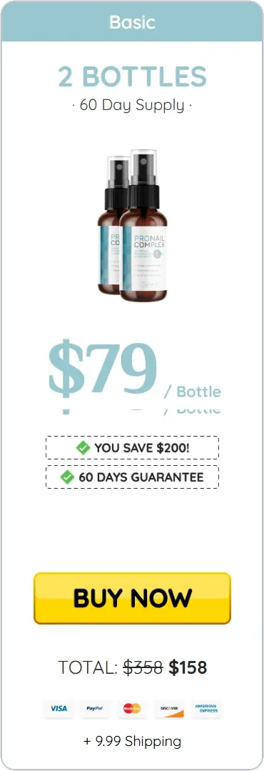 ProNail Complex 2 bottles, 60 day supply, $79 per bottle, plus $9.99 shipping
